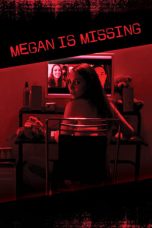 Nonton Film Megan Is Missing (2011) Sub Indo