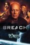 Nonton Film Breach (2020) Sub Indo