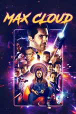 Nonton Film Max Cloud (2020) Sub Indo