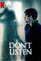 Nonton Film Don’t Listen (2020) Sub Indo