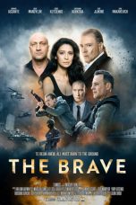 Nonton Film The Brave (2019) Sub Indo