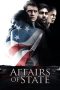 Nonton Film Affairs of State (2018) Sub Indo