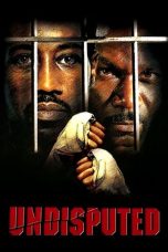 Nonton Film Undisputed (2002) Sub Indo