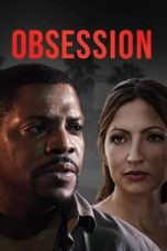 Nonton Film Obsession (2019) Sub Indo