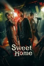 Nonton Film Sweet Home (2020) Sub Indo
