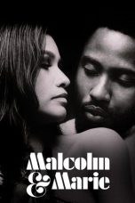 Nonton Film Malcolm & Marie (2021) Sub Indo