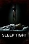 Nonton Film Sleep Tight (2011) Sub Indo