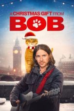 Nonton Film A Christmas Gift from Bob (2020) Sub Indo