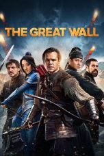 Nonton Film The Great Wall (2016) Sub Indo