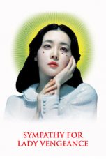 Nonton Film Sympathy for Lady Vengeance (2005) Sub Indo