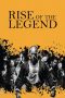 Nonton Film Rise of the Legend (2014) Sub Indo