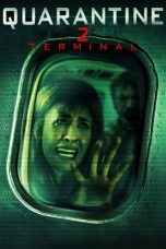 Nonton Film Quarantine 2: Terminal (2011) Sub Indo