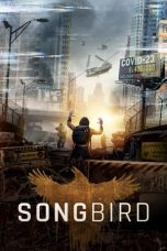 Nonton Film Songbird (2020) Sub Indo