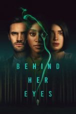 Nonton Film Behind Her Eyes (2021) Sub Indo