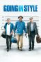 Nonton Film Going in Style (2017) Sub Indo