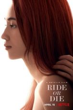 Nonton Film Ride or Die (2021) Sub Indo