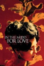 Nonton Film In the Mood for Love (2000) Sub Indo