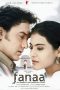 Nonton Film Fanaa (2006) Sub Indo