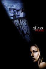 Nonton Film The Glass House (2001) Sub Indo