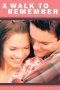 Nonton Film A Walk to Remember (2002) Sub Indo