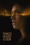 Nonton Film Things Heard & Seen (2021) Sub Indo