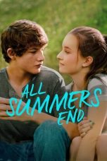 Nonton Film All Summers End (2017) Sub Indo