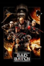 Nonton Film Star Wars : The Bad Batch (2021) Sub Indo