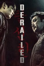 Nonton Film Derailed (2016) Sub Indo