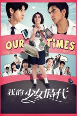 Nonton Film Our Times (2015) Sub Indo