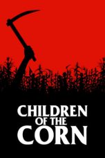 Nonton Film Children of the Corn (1984) Sub Indo