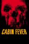 Nonton Film Cabin Fever (2002) Sub Indo