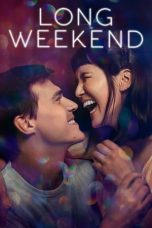 Nonton Film Long Weekend (2021) Sub Indo