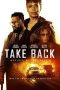 Nonton Film Take Back (2021) Sub Indo