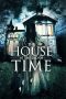 Nonton Film The House at the End of Time (2013) Sub Indo