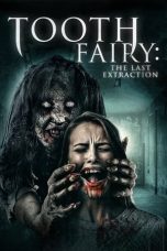 Nonton Film Tooth Fairy 3 (2021) Sub Indo