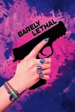 Nonton Film Barely Lethal (2015) Sub Indo