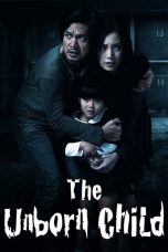 Nonton Film The Unborn Child (2011) Sub Indo