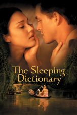 Nonton Film The Sleeping Dictionary (2003) Sub Indo