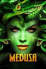 Nonton Film Medusa (2021) Sub Indo