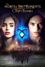 Nonton Film The Mortal Instruments: City of Bones (2013) Sub Indo