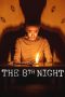 Nonton Film The 8th Night (2021) Sub Indo