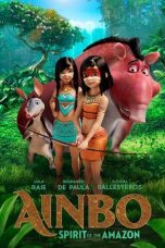 Nonton Film Ainbo: Spirit of the Amazon (2021) Sub Indo