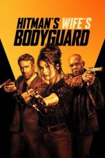 Nonton Film Hitman’s Wife’s Bodyguard (2021) Sub Indo