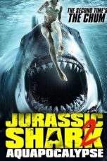 Nonton Film Jurassic Shark 2: Aquapocalypse (2021) Sub Indo