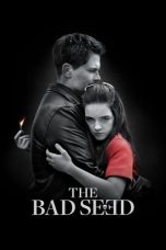 Nonton Film The Bad Seed (2018) Sub Indo