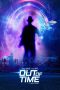 Nonton Film Out of Time (2021) Sub Indo