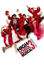 Nonton Film High School Musical 3: Senior Year (2008) Sub Indo