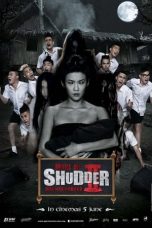 Nonton Film Make Me Shudder 2: Shudder Me Mae Nak (2014) Sub Indo