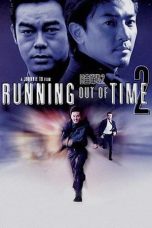 Nonton Film Running Out of Time 2 (2001) Sub Indo