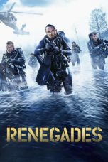 Nonton Film Renegades (2017) Sub Indo